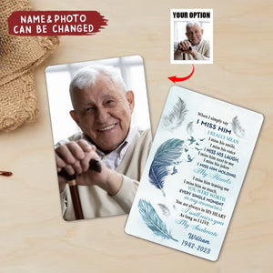 When I Simply Say I Miss Him Card-Husband Memorial Gift,Loss Of Loved One