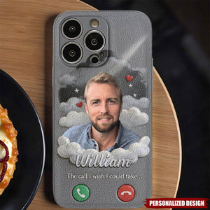 The Call I Wish I Could Take - Personalized Memorial Phone Case