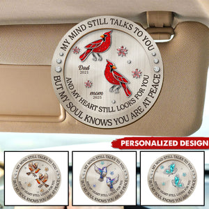 My Mind Still Talks To You-Personalized Memorial Car Visor Clip