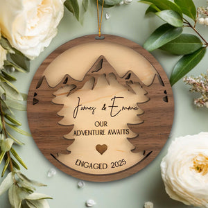 Our Adventure Awaits - First Christmas Custom Engaged Ornament