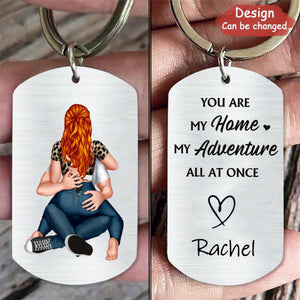 You Are My Home My Adventure - Personalized Stainless Steel Keychain
