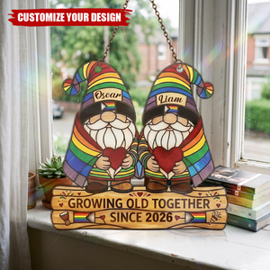 Personalized LGBTQ Couple Window Hanging, Growing Old Together Gift