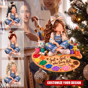 Personalized Artist Girl Ornament, Just A Girl Who Loves Art, Painter Gift