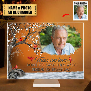 I'm Always With You - Personalized Acrylic Photo Plaque