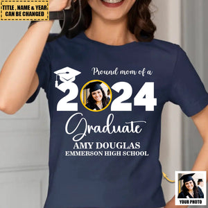 Personalized Custom Graduation Photo T-Shirt, Proud Mom Of A Graduate