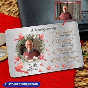 My Soul Knows You Are At Peace - Upload Image - Personalized Photo Wallet Card