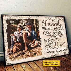 Next To You Is One Of My Favorite Places To Be - Upload Image - Personalized Canvas