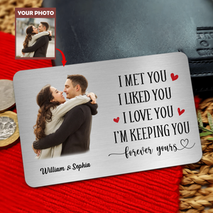 Custom Photo Personalized Couple Aluminum Wallet Card - The Day I Met You