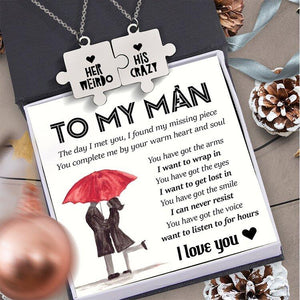 To My Man - His Crazy Her Weirdo Puzzle Piece Necklaces Couple Necklace