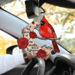 CARDINAL-A BIG PIECE OF MY HEART LIVES IN HEAVEN CAR HANGING ORNAMENT
