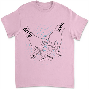 Family - Holding Mom And Dad's Hands, We Are Always By Your Side - Personalized Unisex T-shirt