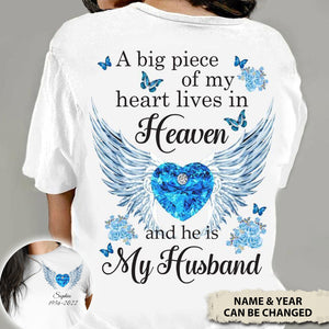 A Big Piece Of My Heart Lives In Heaven Personalized T-shirt