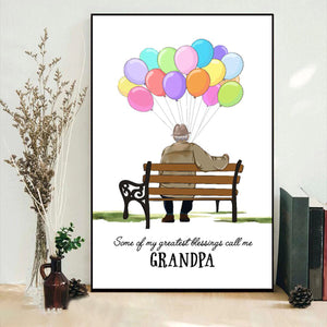 Some Of Our Greatest Blessings Call Us,For Old Couple- Personalized Poster