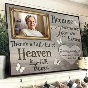 Because someone we love is in heaven - Upload Image - Personalized Horizontal Poster
