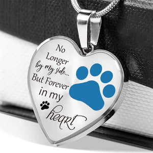 Dog Memorial Necklace No Longer by My Side But Forever in My Heart