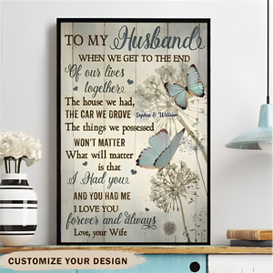 When We Get To The End Of Our Lives Together-Personalized Canvas