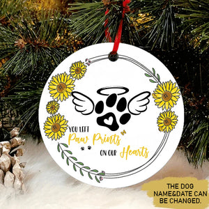 You Left Paw Prints On Our Hearts Ornament