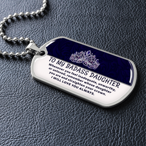 To My Badass Daughter Necklace