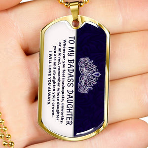 To My Badass Daughter Necklace
