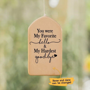 Personalized My Hardest Goodbye Wind Chime