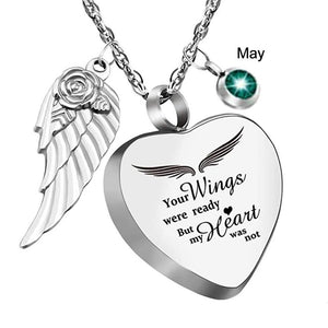 Your Wings were Ready My Heart was Not Heart Urn Necklace