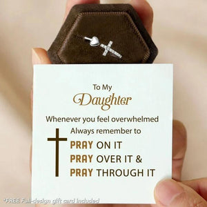 TO MY DAUGHTER PRAY CROSS & HEART RING