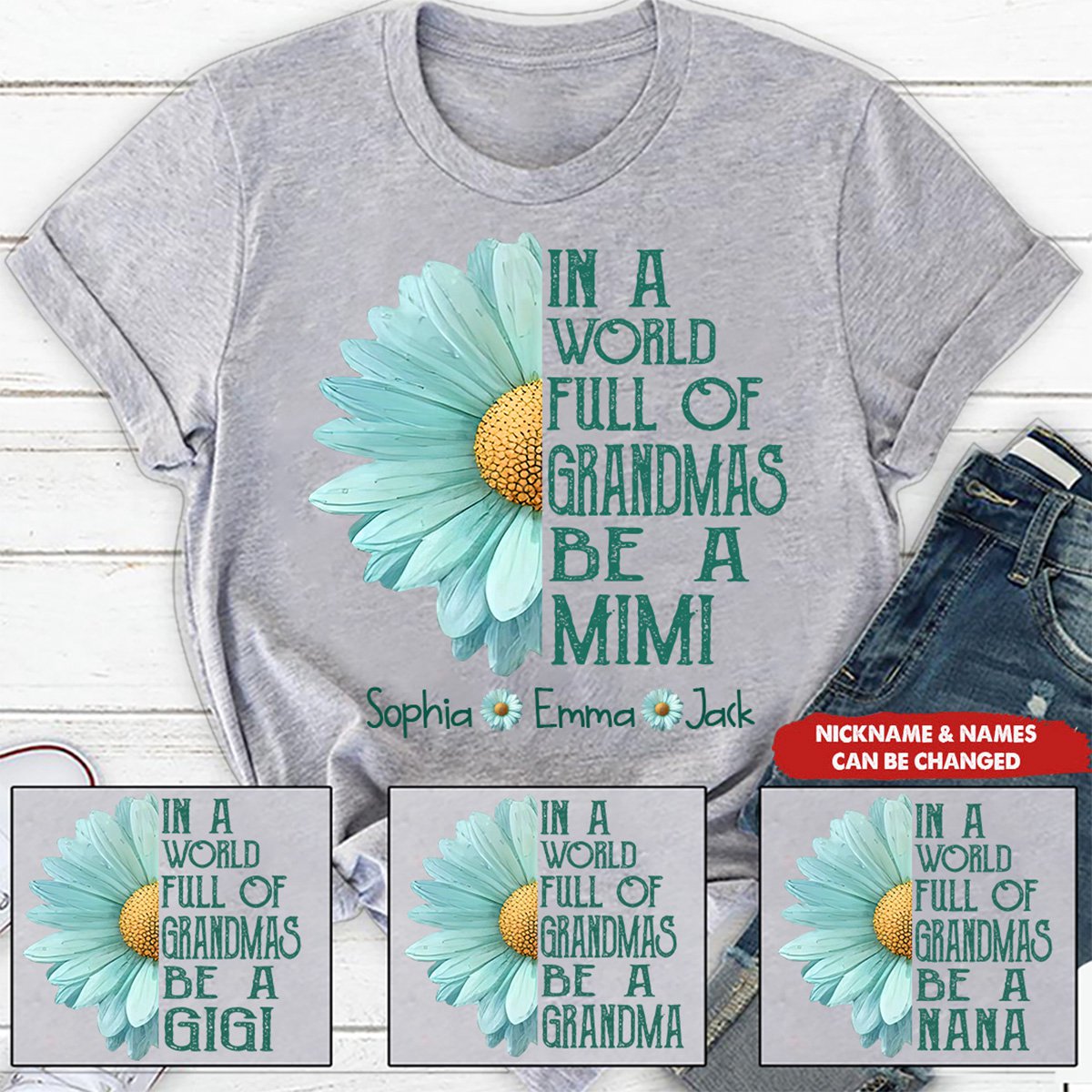 In a World Full Of Grandmas Be A Mimi Personalized T-Shirt