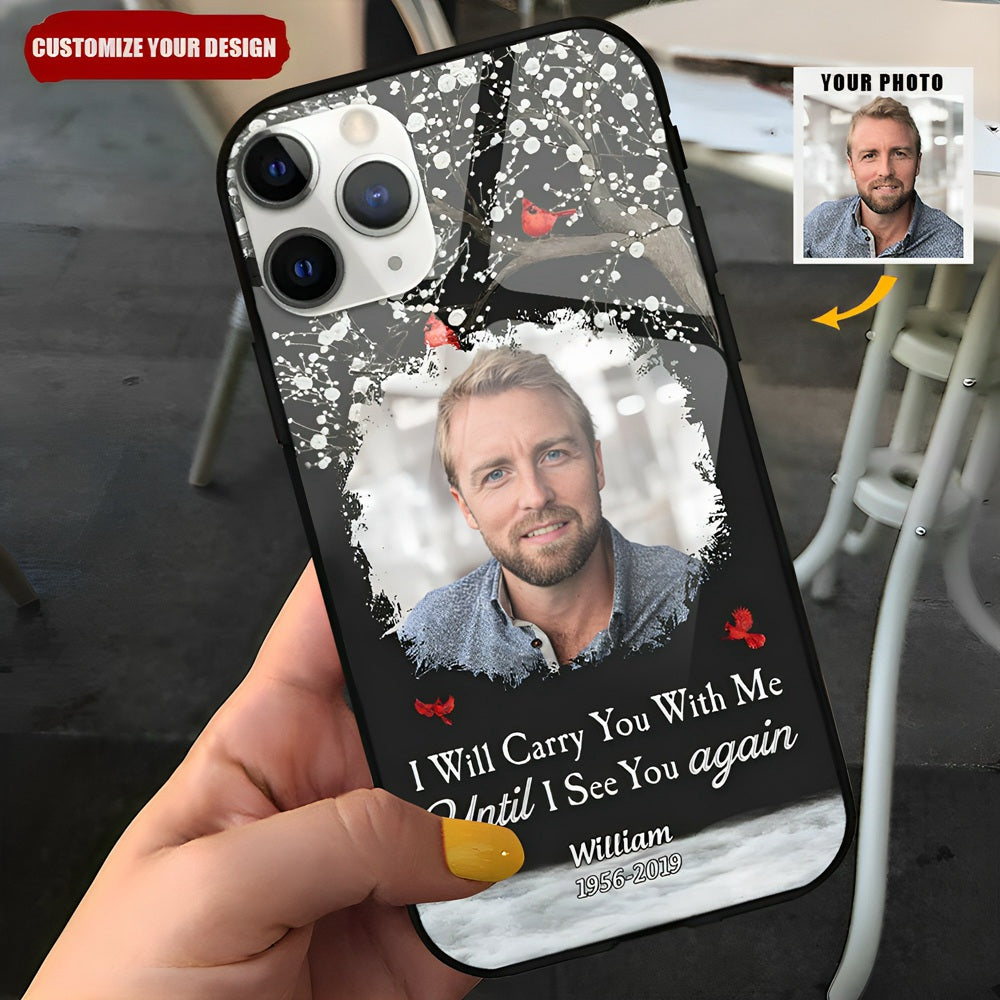 I'll Carry You With Me - Personalized Clear Photo Phone Case