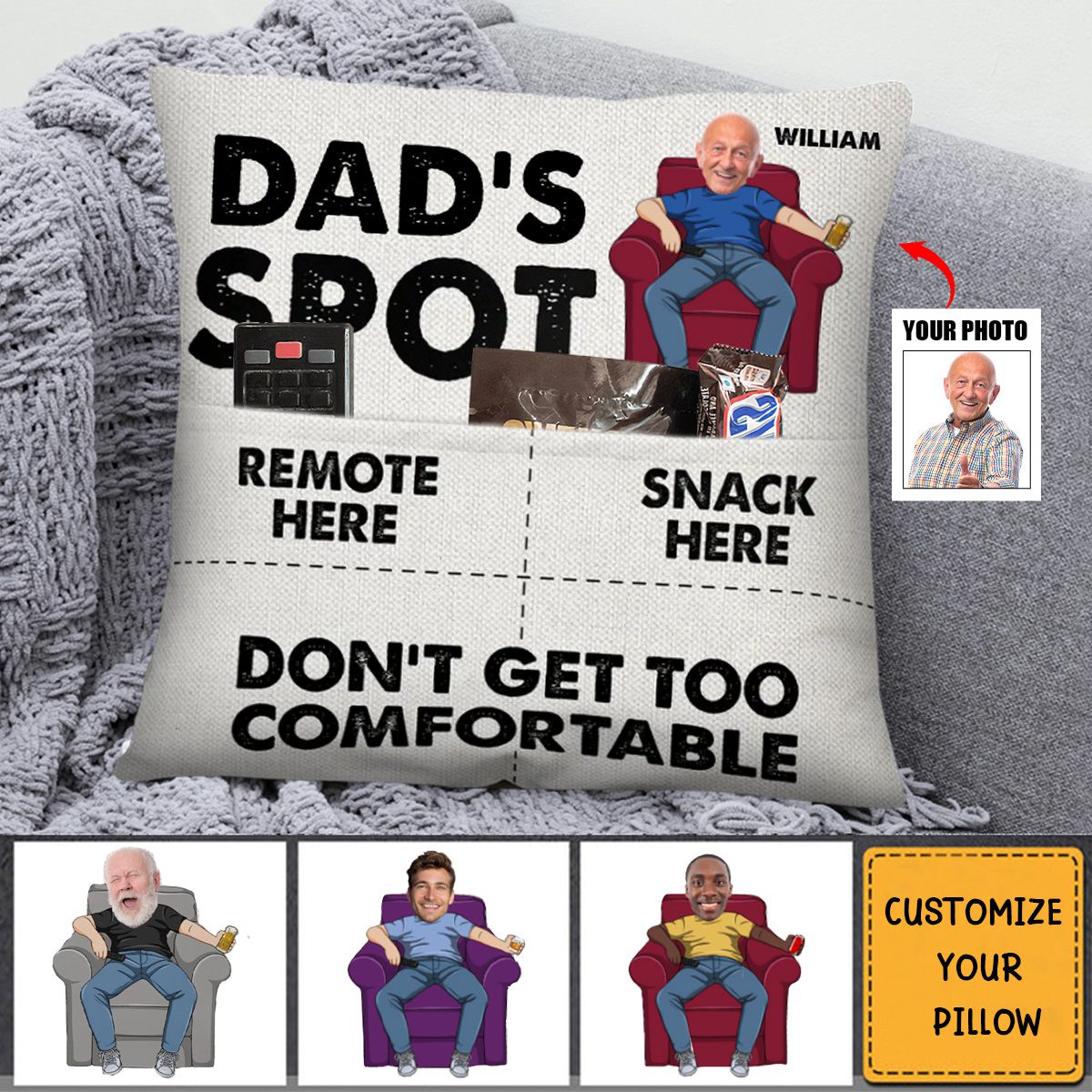 Dad's Spot Don't Get Too Comfortable - Personalized Photo Pocket Pillowcase