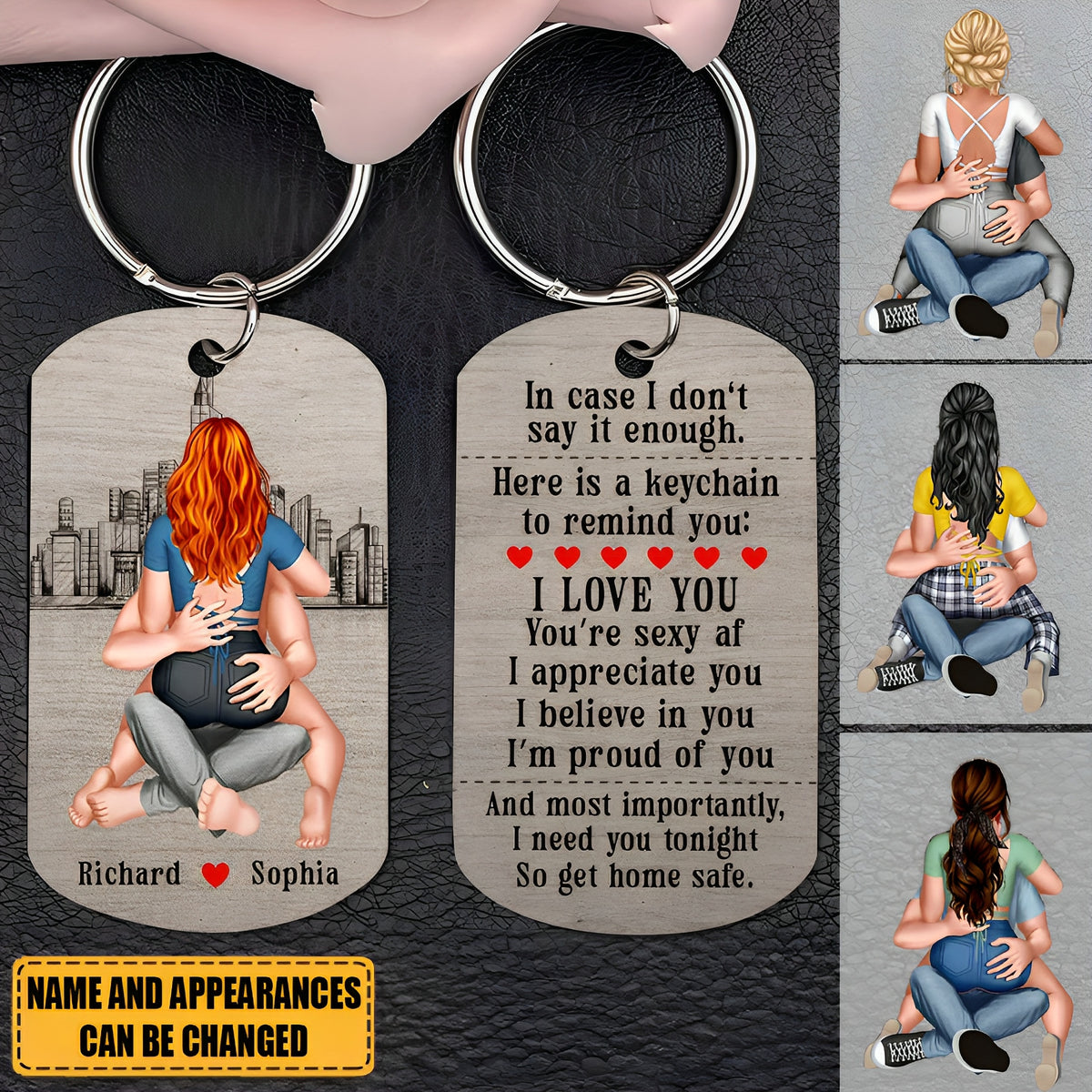 I Need You Tonight So Get Home Safe-Personalized Stainless Steel Keychain