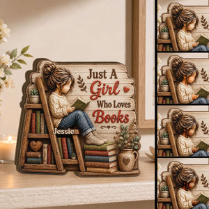 Just A Girl Who Loves Books Wooden Plaque, Reading Girl Bookshelf Decor