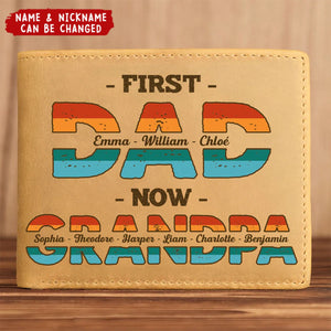 First Dad Now Grandpa - Personalized Leather Wallet