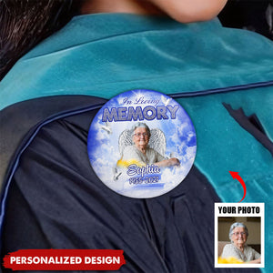 In Loving Memory Custom Memorial Button Pin