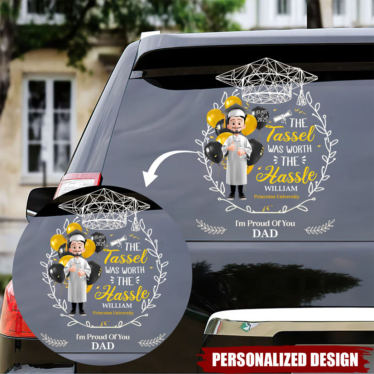 The Tassel Was Worth The Hassle Personalized Car Stickers, Class Of 2025