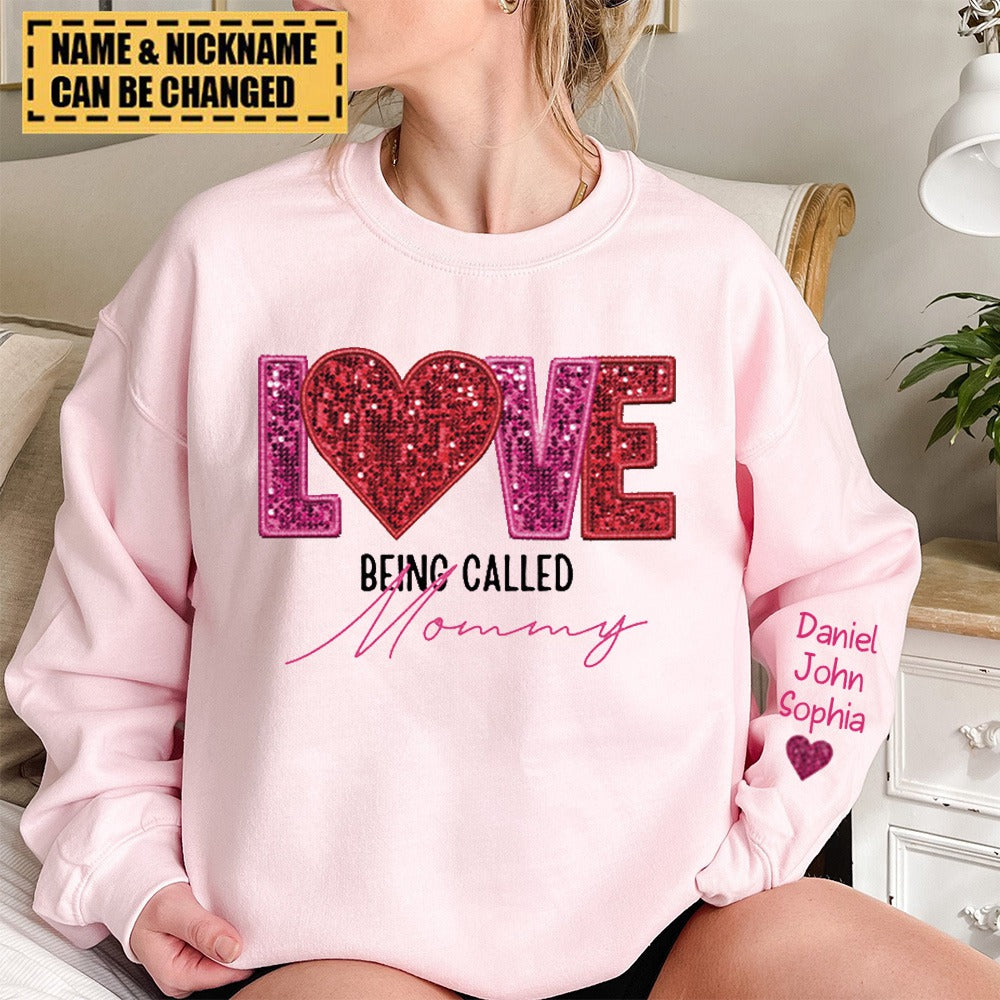 Personalized Sweatshirt - Love Being Called Grandma