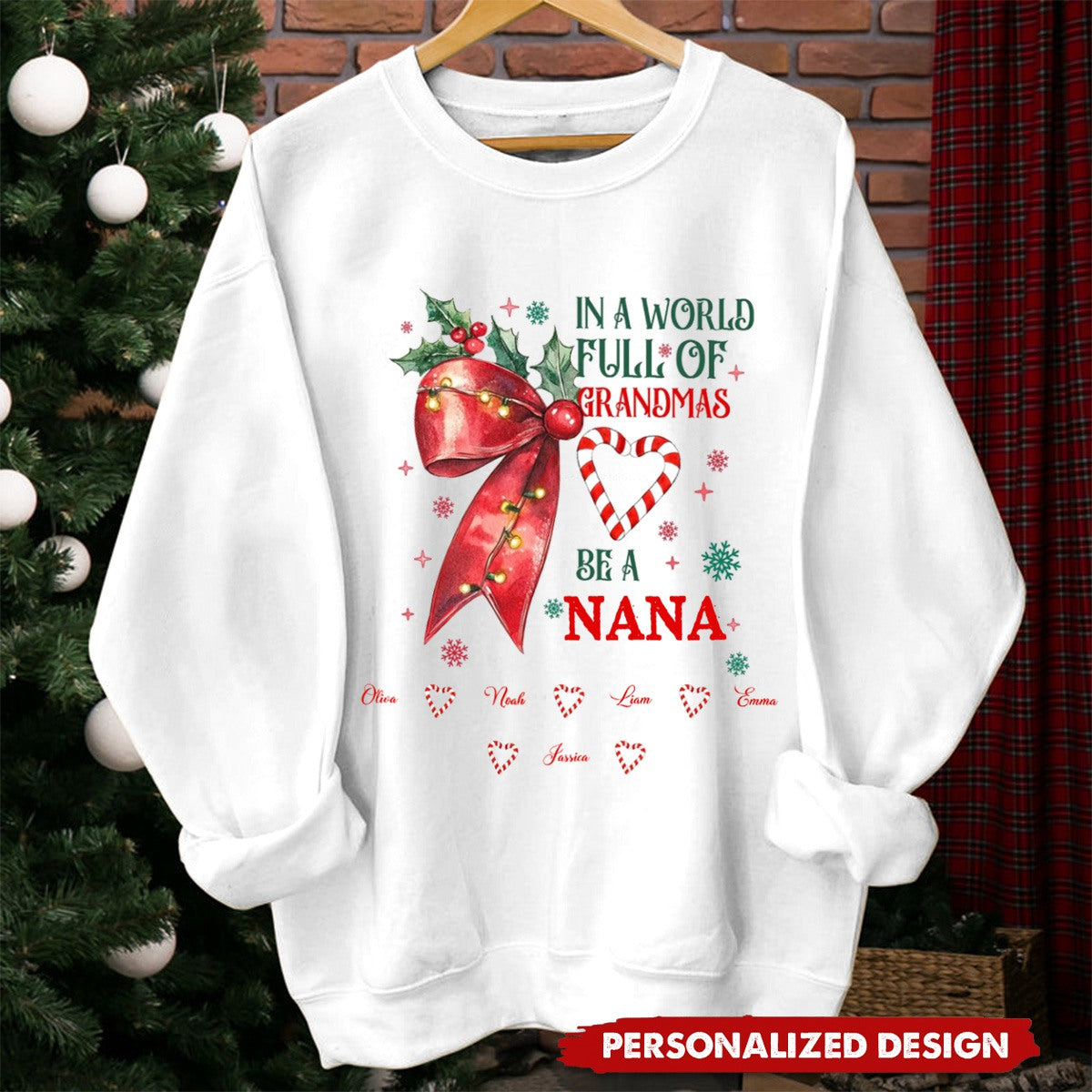 In A World Full Of Grandmas Be A NANA - Personalized Grandma&Kid Sweatshirt