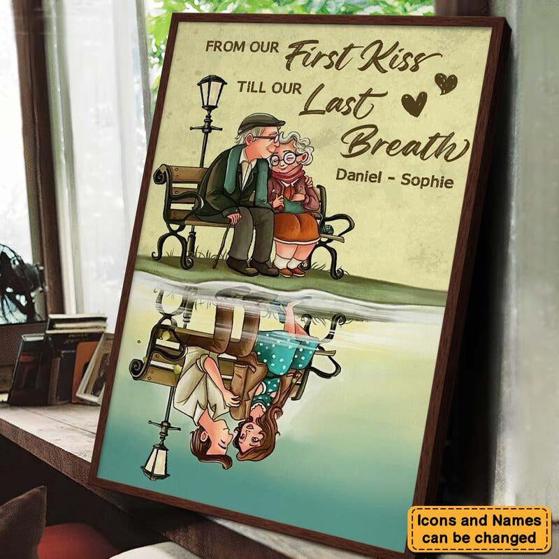 Gift For Senior Couple From Our First Kiss Till Our Final Breath Canvas