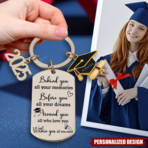 Memories Behind, Dreams Ahead, Love All Around - Personalized Graduation Keychain