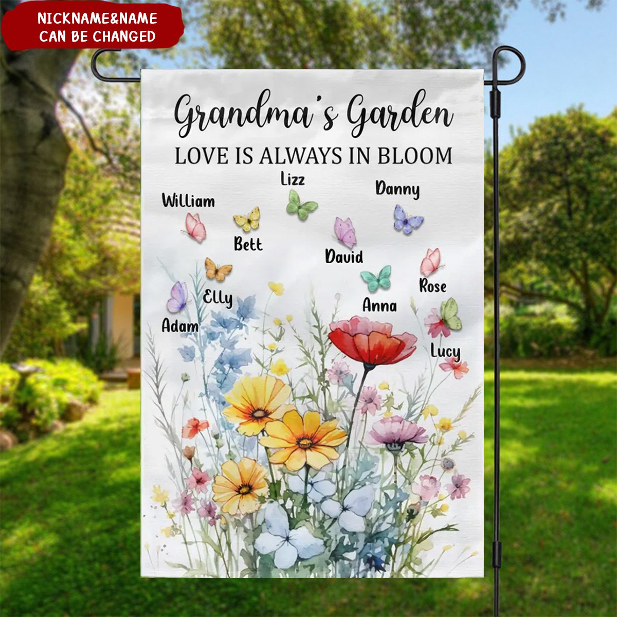 Grandma Garden's Love Is Always In Bloom- Personalized Garden House Flag