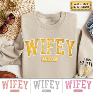 Wifey Est - Couple Personalized Sweatshirt With Design On Sleeve