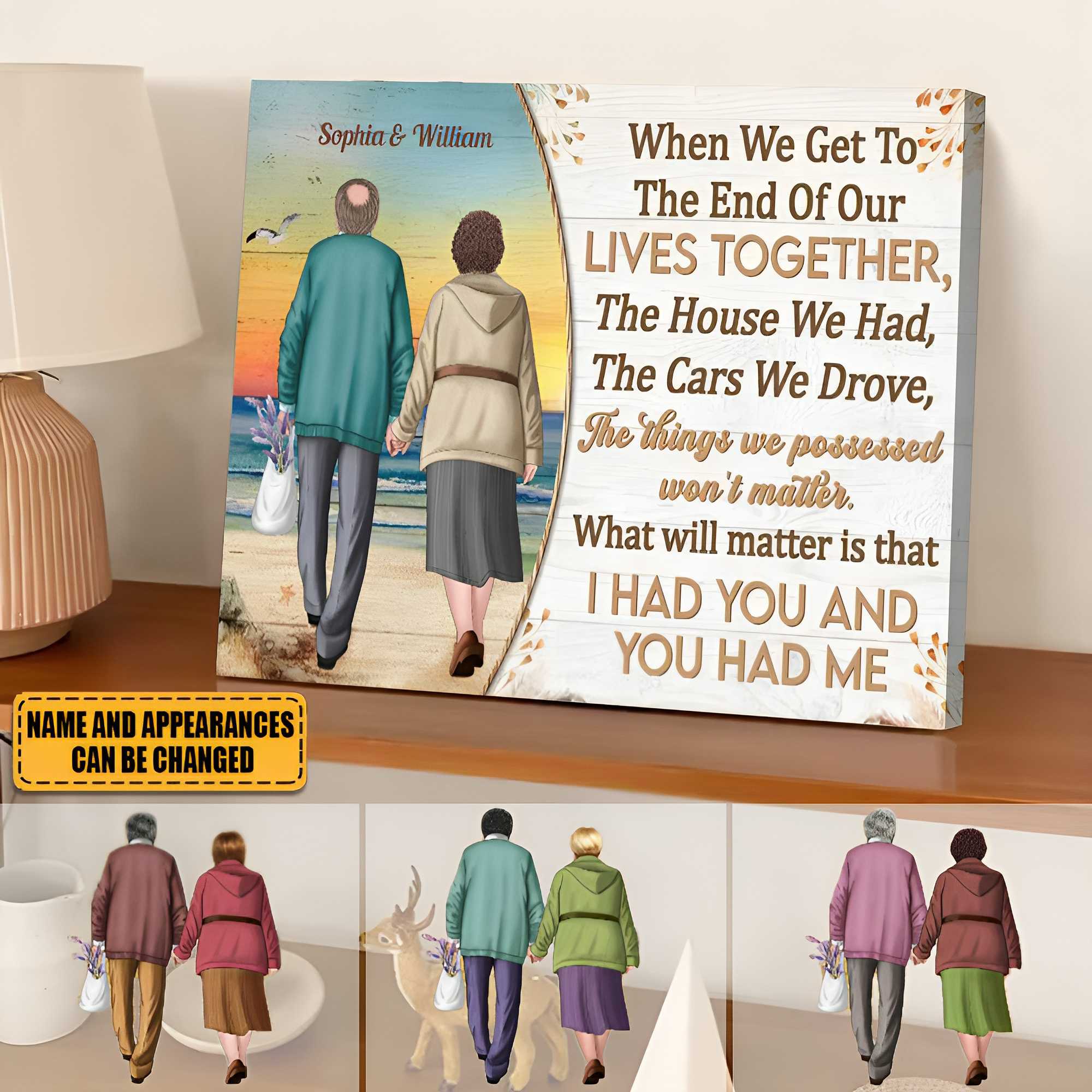 When We Get To The End Of Our Lives - Personalized Canvas