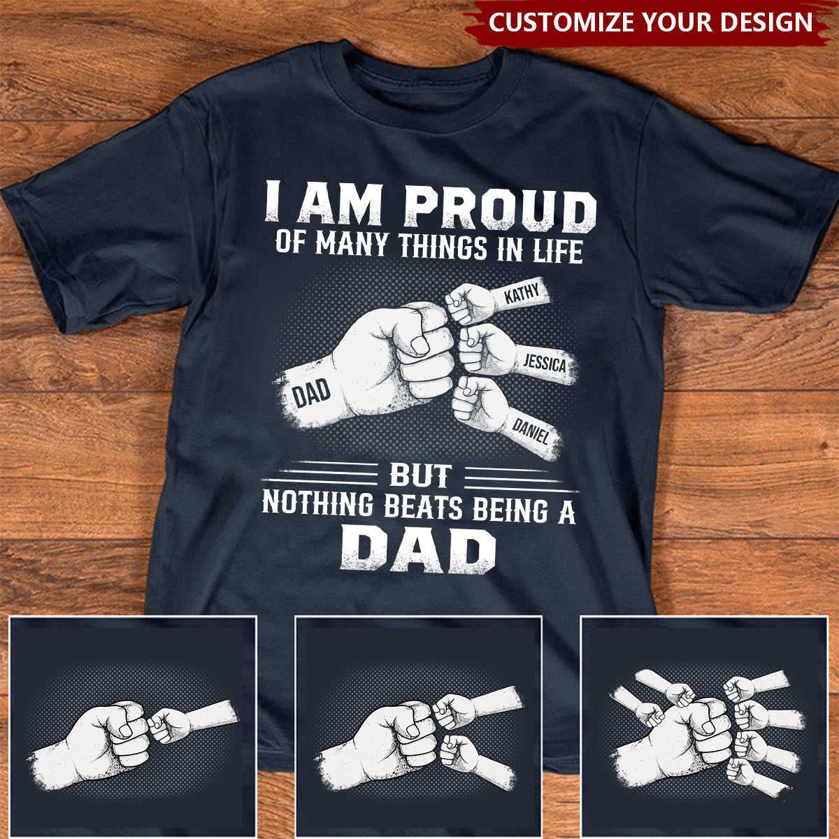 I Am Proud Of Many Things In Life - Personalized T-shirt - Father's Day