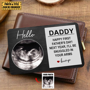 Happy First Father's Day - Personalized Aluminum Photo Wallet Card
