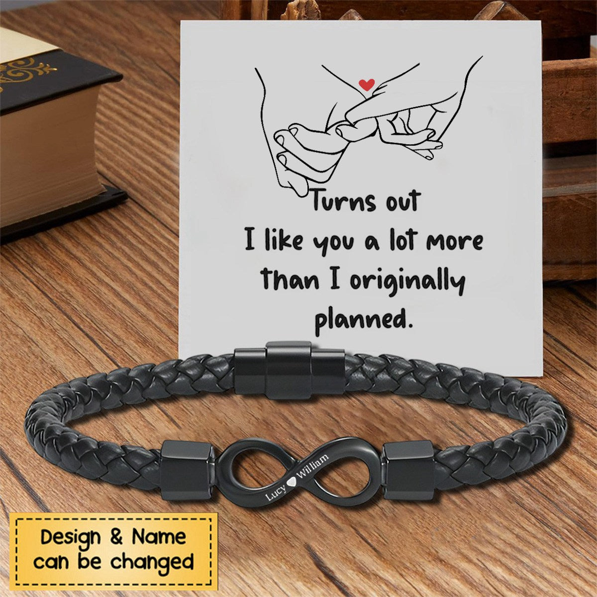 Turns out I like you a lot more than I originally planned Personalized Bracelet