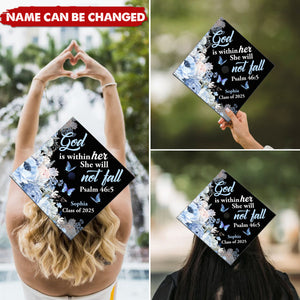 God Is Within Her She Will Not Fall | Personalized Graduation Cap Topper