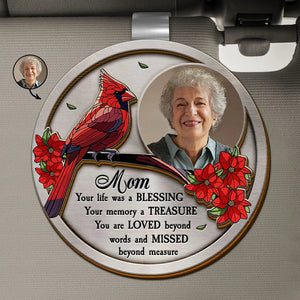 Dad Mom Your Life Was A Blessing Memorial - Personalized Memorial Shaped Car Visor Clip