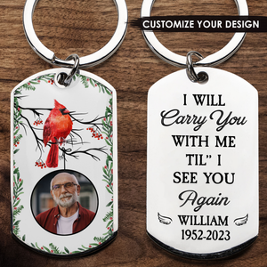I Will Carry You With Me -Personalized Engraved Stainless Steel Keychain
