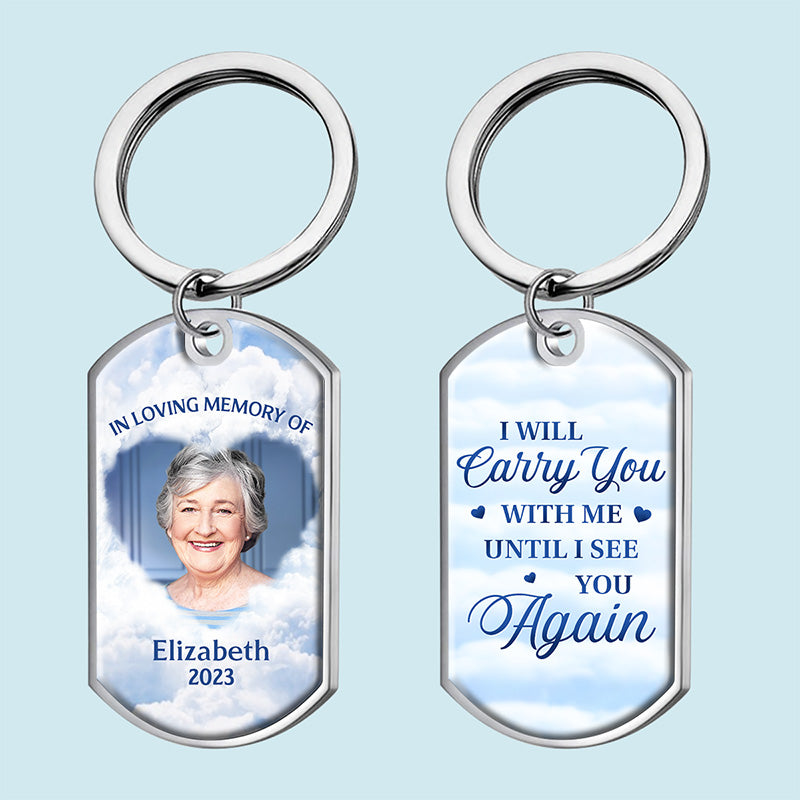 Custom Photo You Have A Piece Of My Heart - Memorial Personalized Keychain