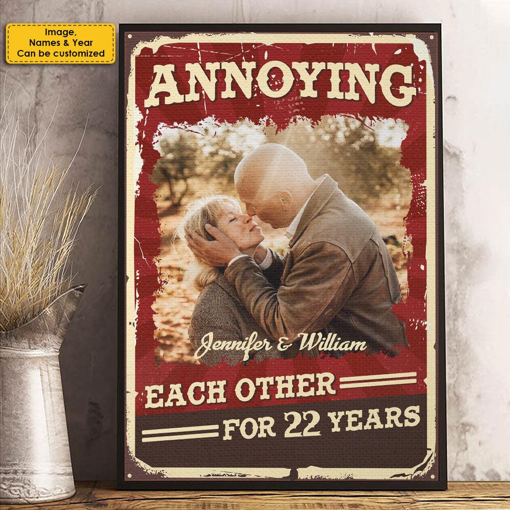 Annoying Each Other For Plenty Of Years And Still Going Strong - Gift For Couples, Husband Wife - Personalized Canvas