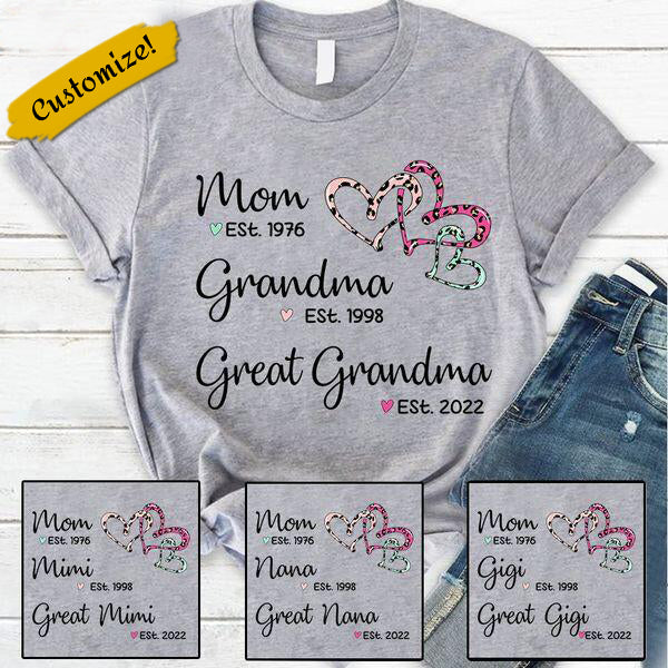 Mom Est Grandma Est Great Grandma T-Shirt